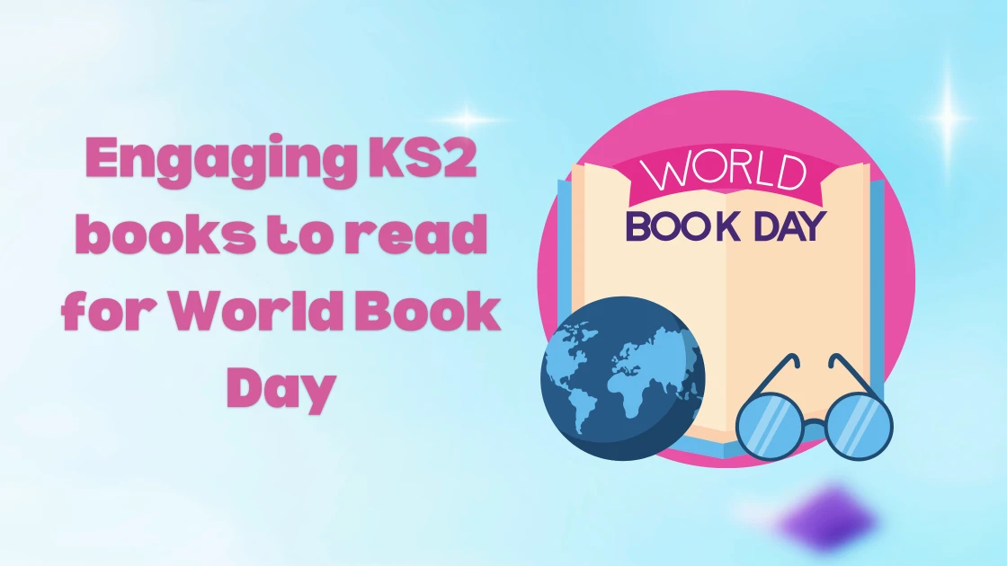 Engaging KS2 books to read for World Book Day