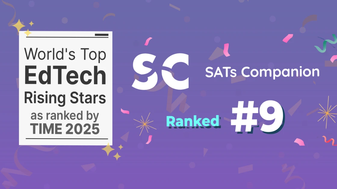TIME Magazine names SATs Companion as one of the Top 10 Global EdTech Rising Stars of 2025 🎉